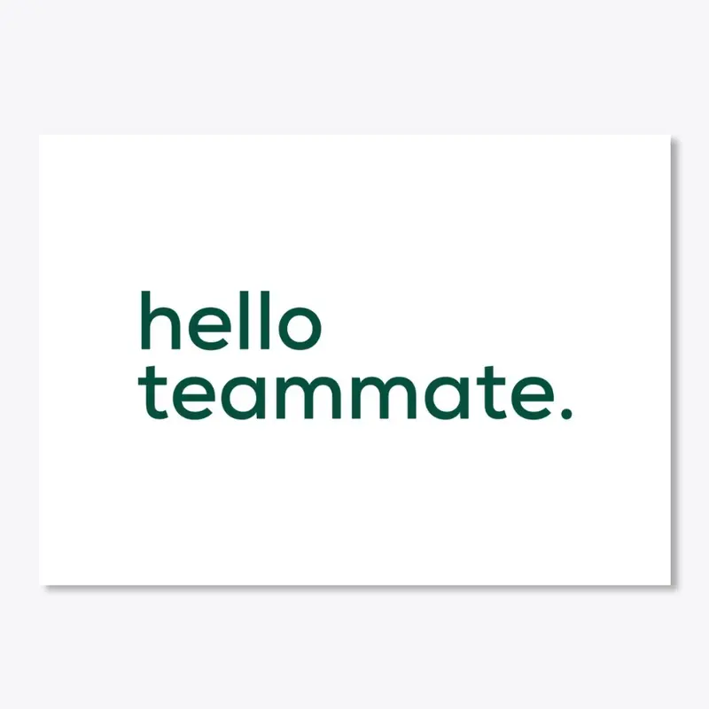 Hello Teammate Community Sticker