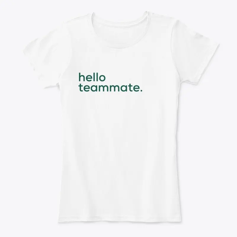 Hello Teammate Community Tee